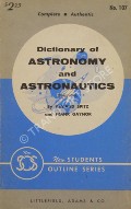 Dictionary of Astronomy and Astronautics by SPITZ, Armand & GAYNOR, Frank